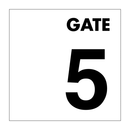 Gate No 5 Sign