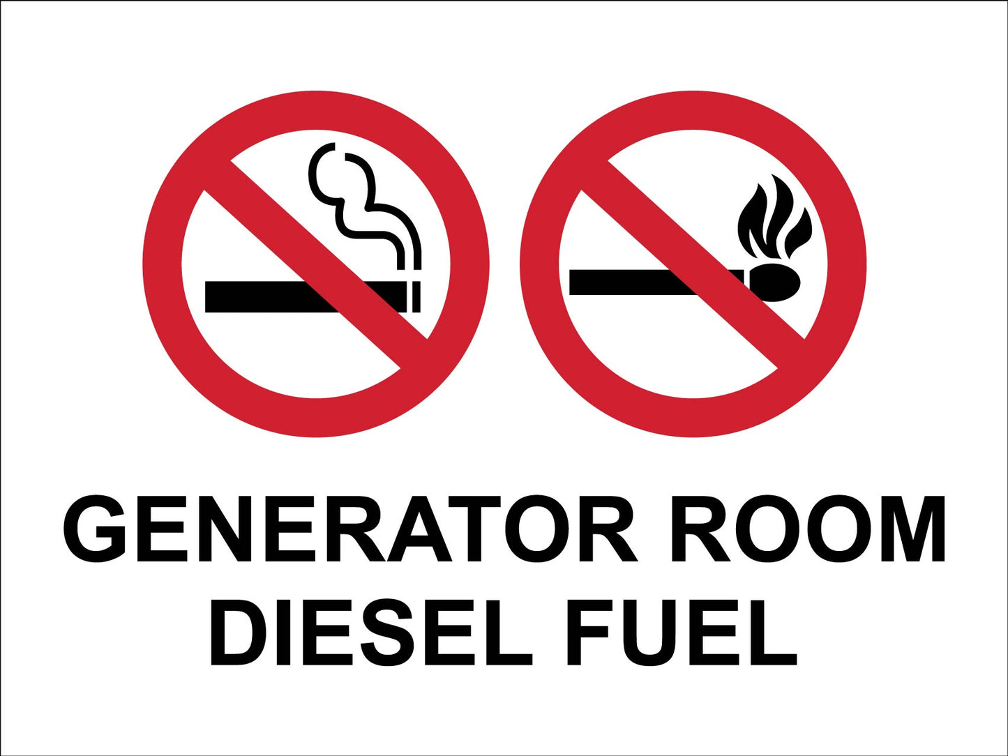 Generator Room Diesel Fuel No Smoking No Vaping Sign