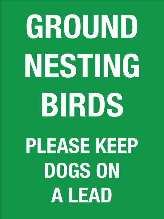 Ground Nesting Birds Please Keep Dogs On a Lead Sign