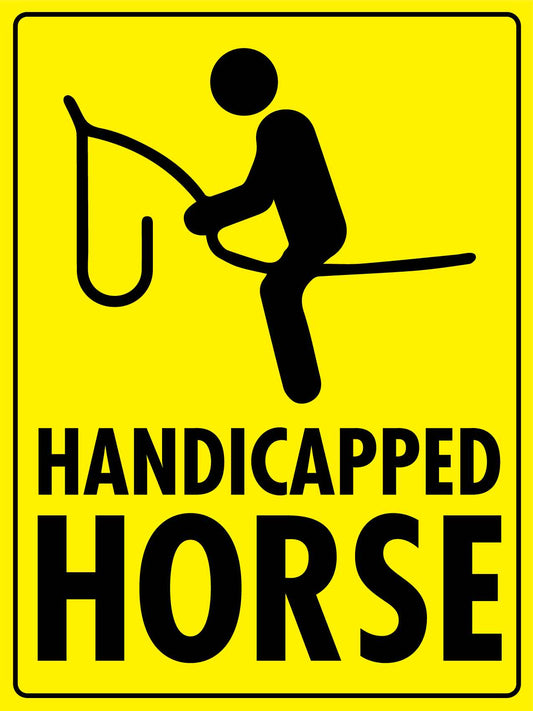 Handicapped Horse Bright Yellow Sign