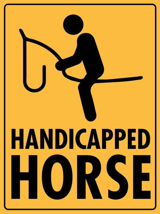 Handicapped Horse Sign