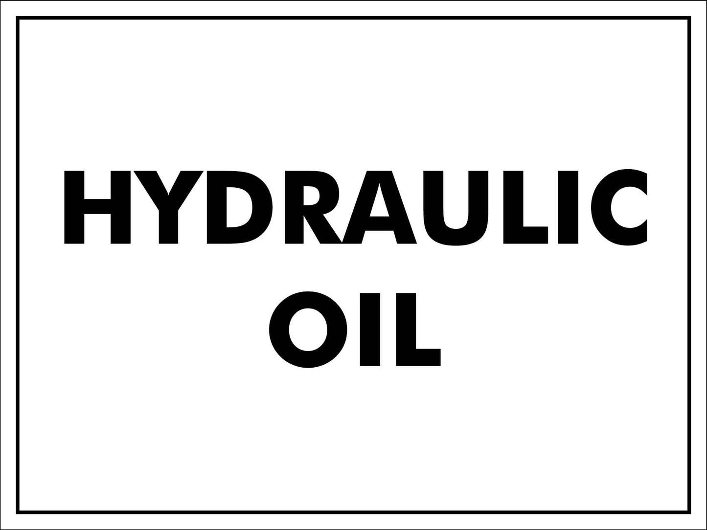 Hydraulic Oil Sign