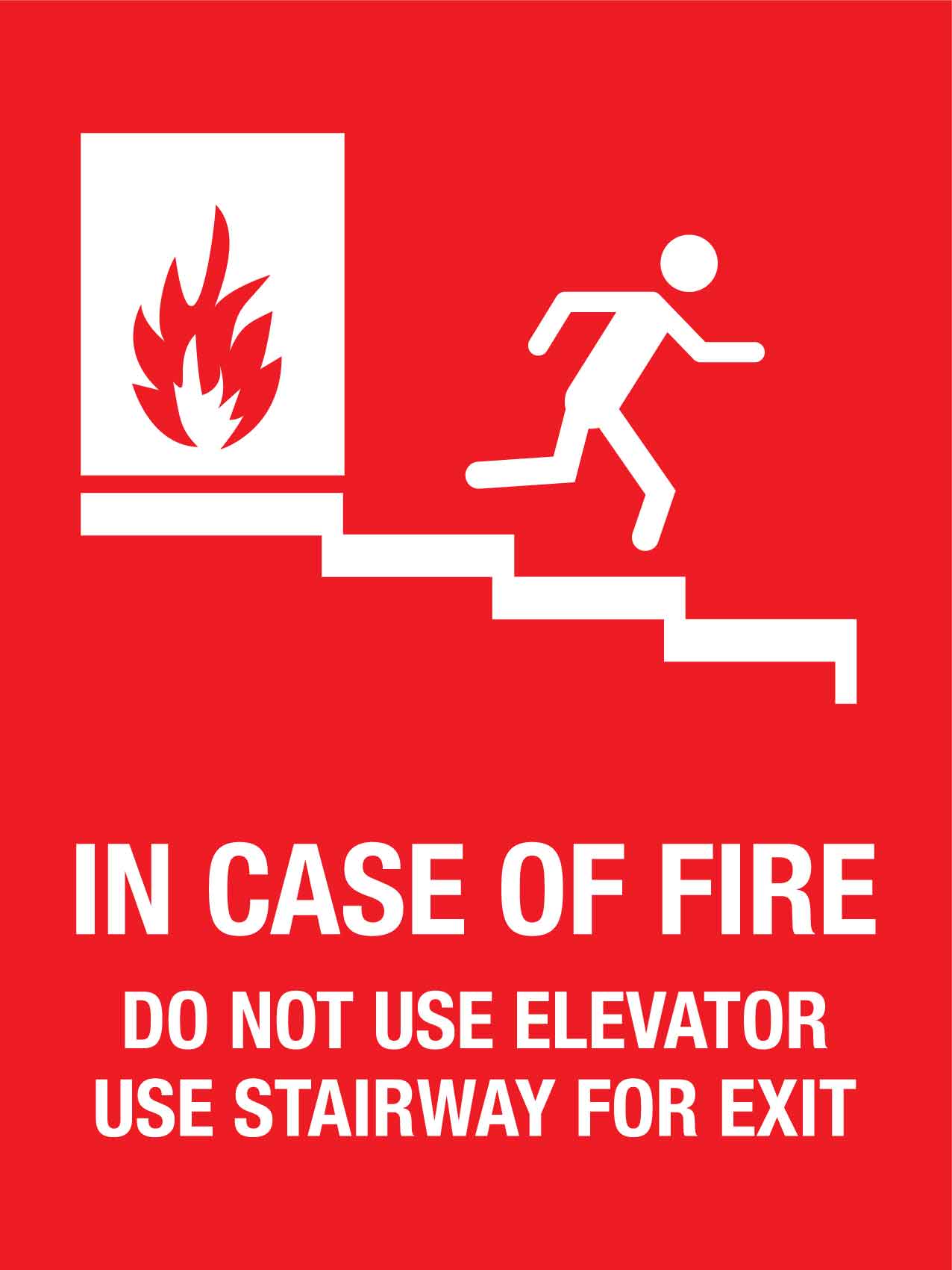 In Case of Fire Do Not Use Elevator Sign