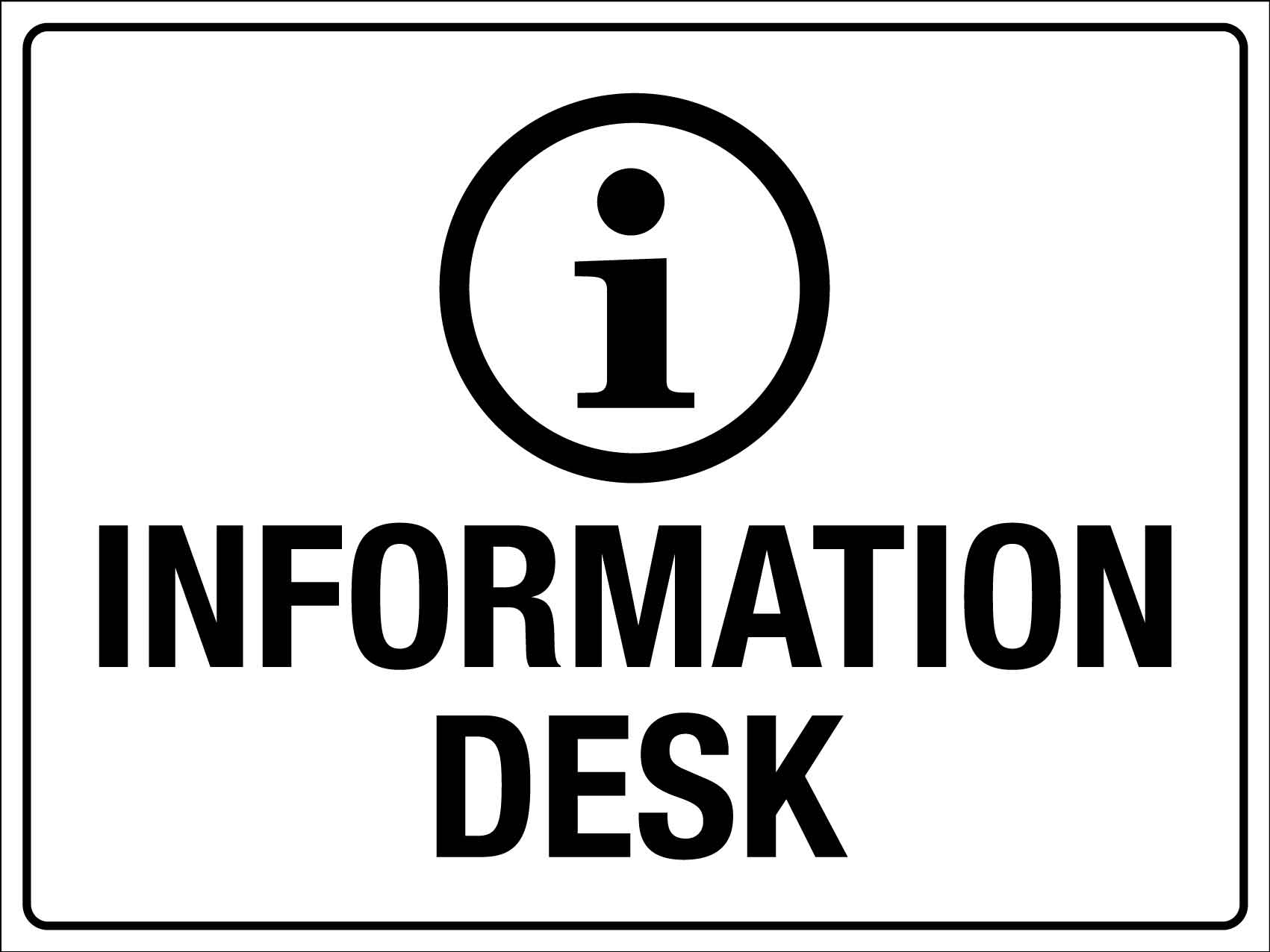 Information Desk Sign – New Signs