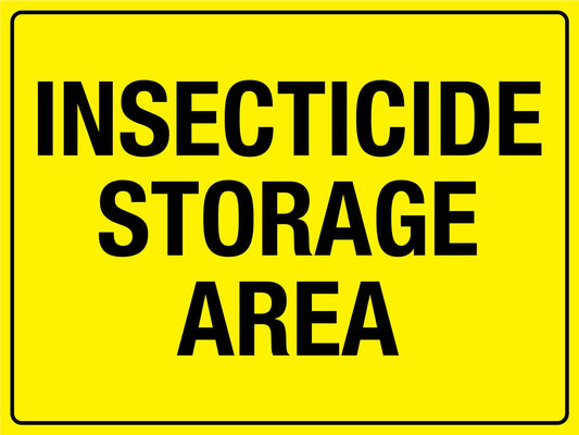Insecticide Storage Area Sign
