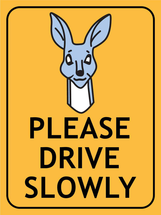 Kangaroo Cartoon Please Drive Slowly Sign