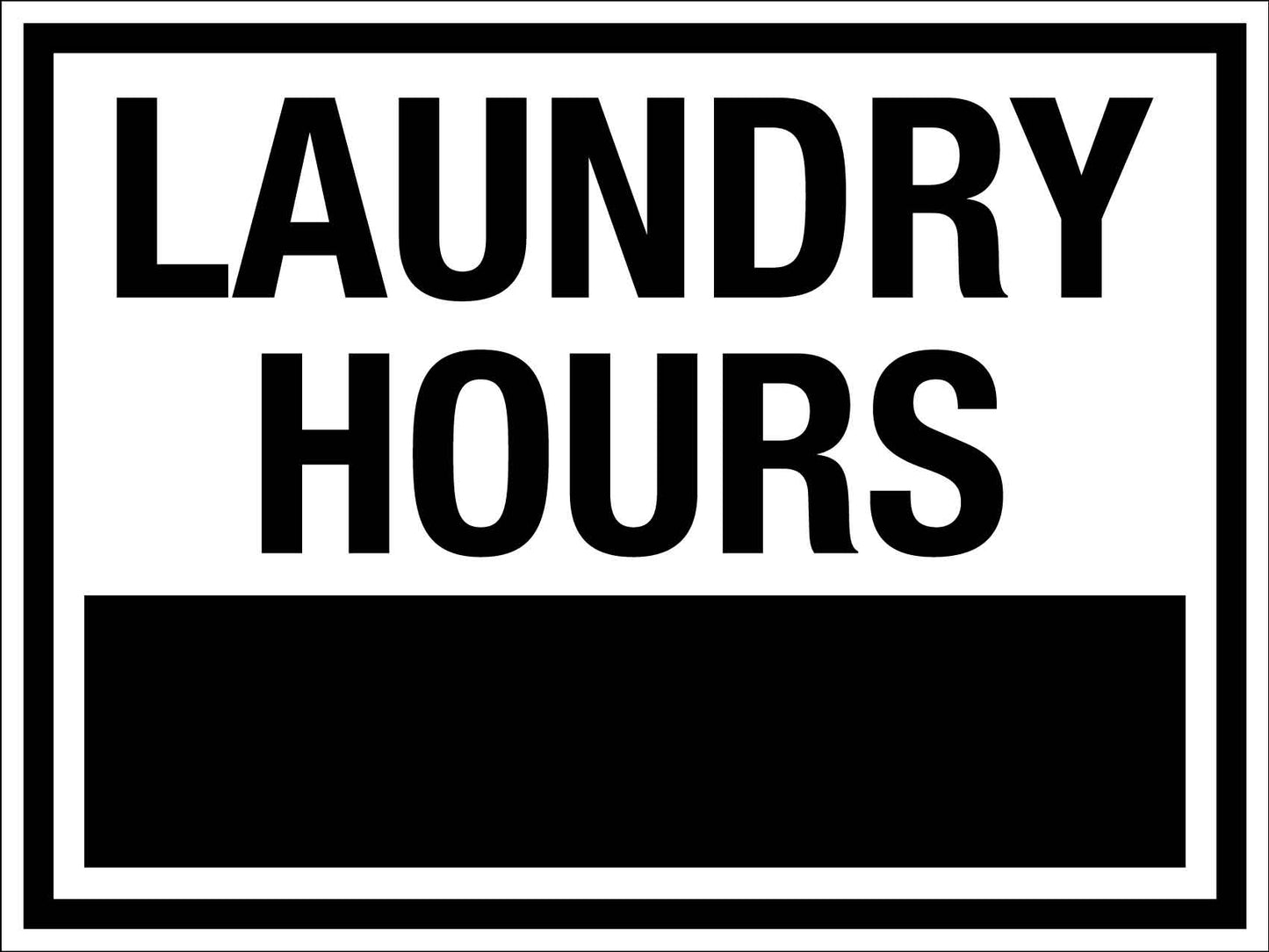 Laundry Hours Sign