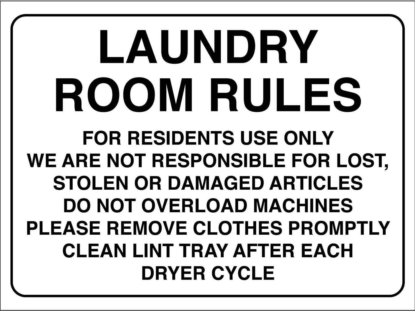 Laundry Room Rules 3 Sign