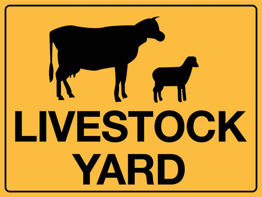 Livestock Yard Sign