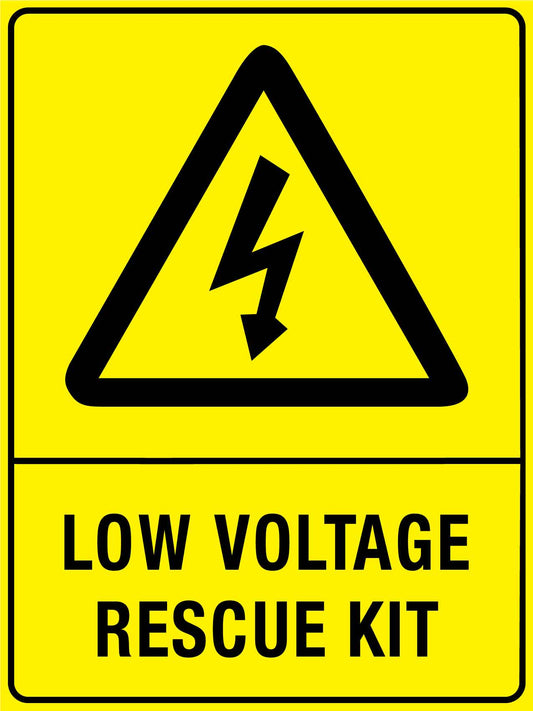 Caution Low Voltage Rescue Kit Sign