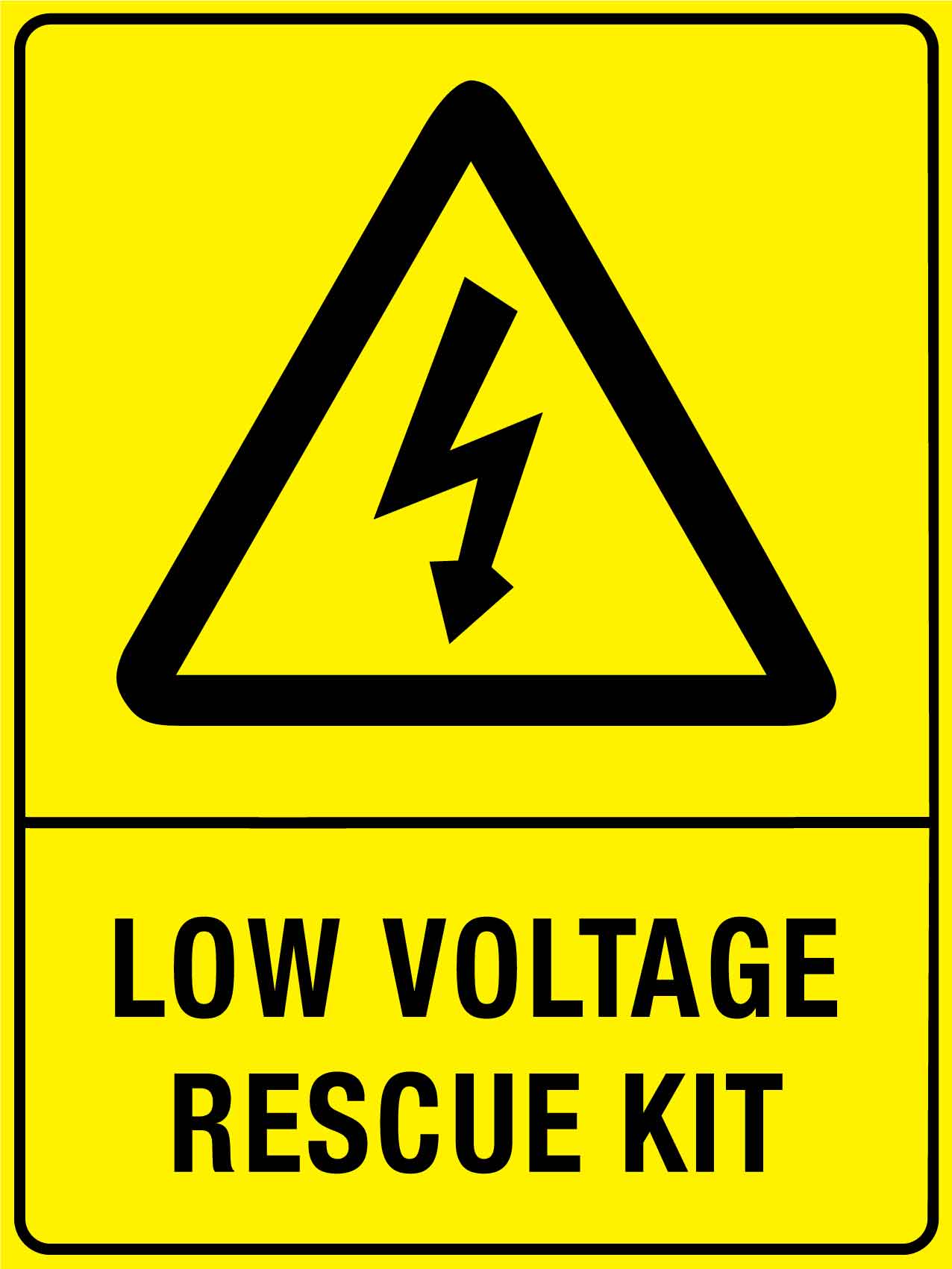Caution Low Voltage Rescue Kit Sign
