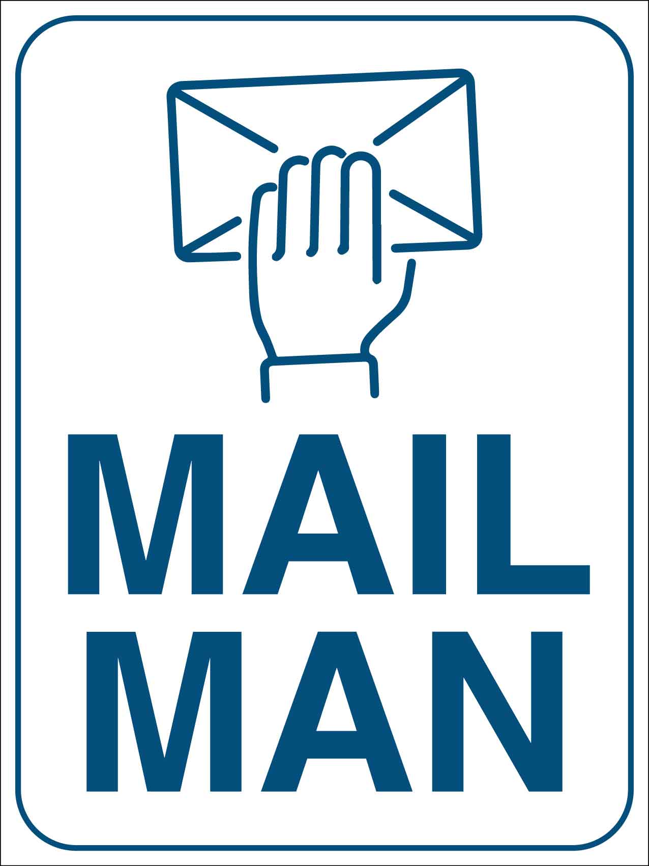 Mail Man Sign