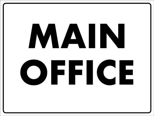 Main Office Sign