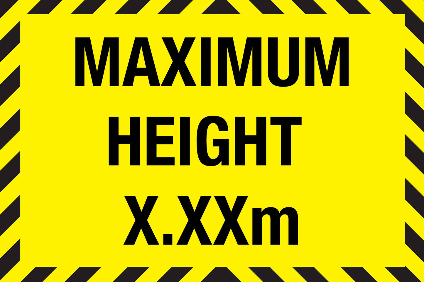 Maximum Height Sign