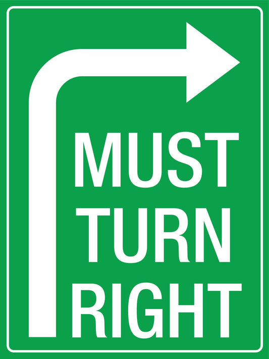 Must Turn Right Sign