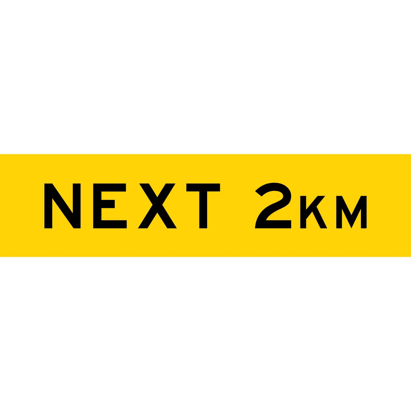 Next 2km Long Skinny Multi Message Reflective Traffic Sign