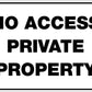 No Access Private Property Sign