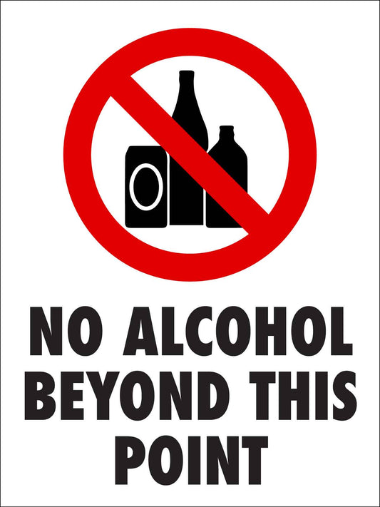 No Alcohol Beyond This Point Sign
