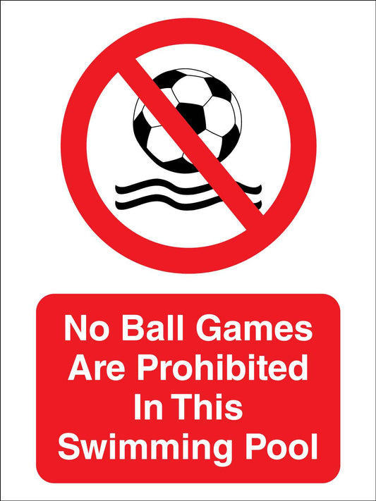 No Ball Games Are Prohibited In This Swimming Pool Sign