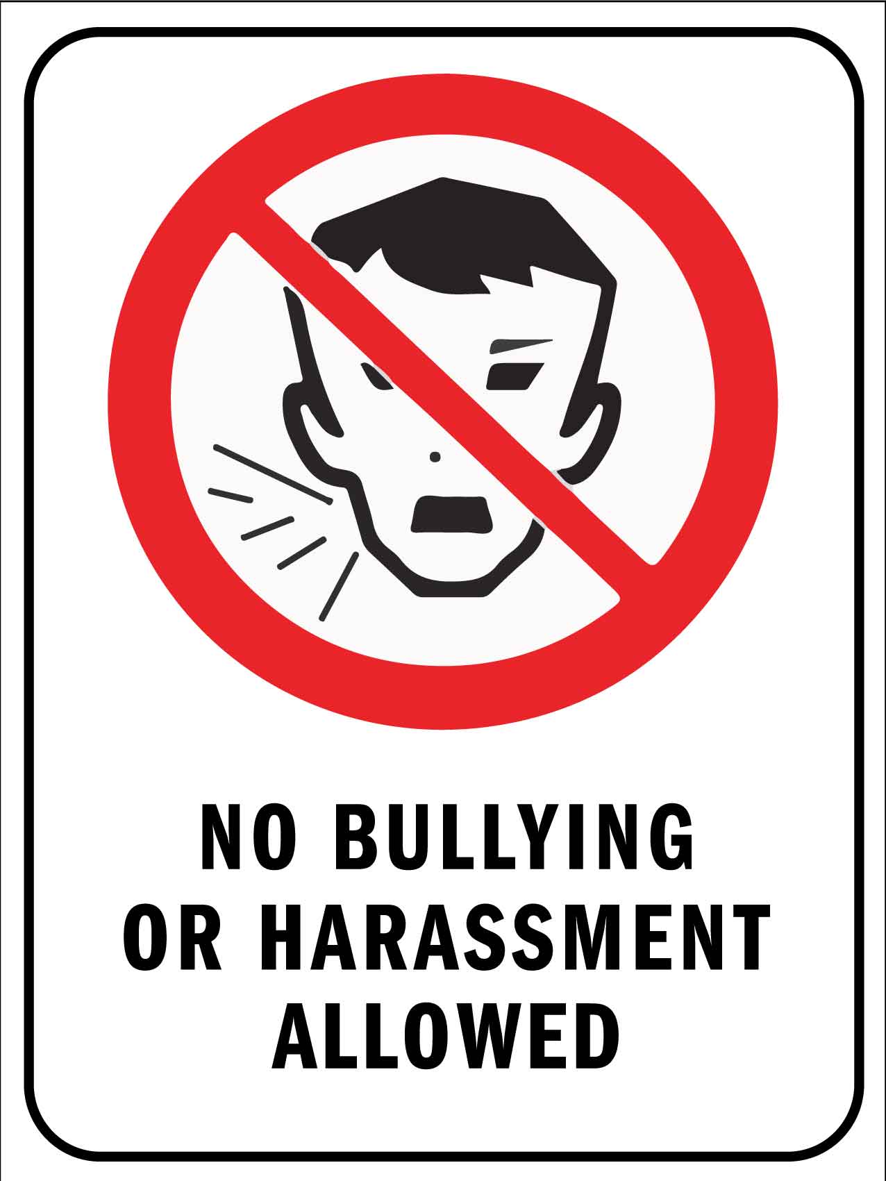 No Bullying Or Harassment Allowed Symbol Sign