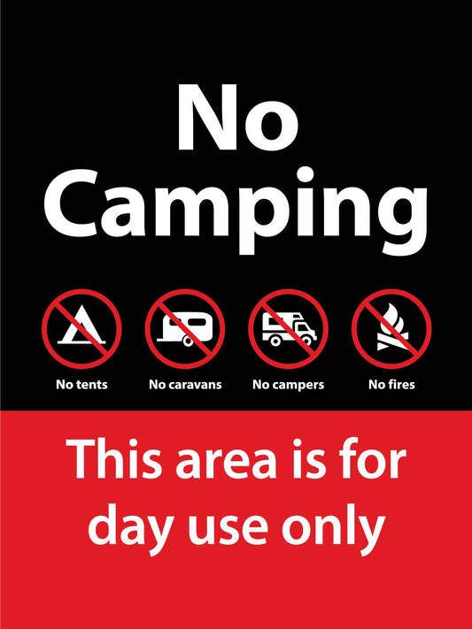 No Camping This Area is For Day Use Only Sign