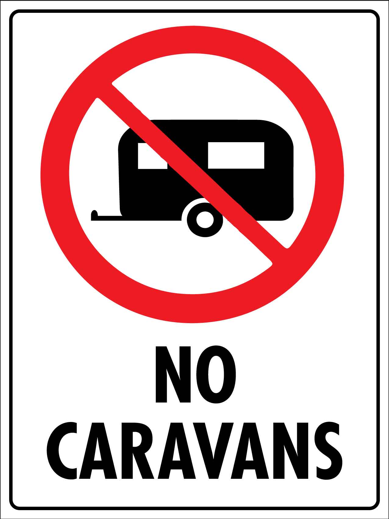 No Caravans Sign