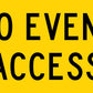 No Event Access Multi Message Reflective Traffic Sign