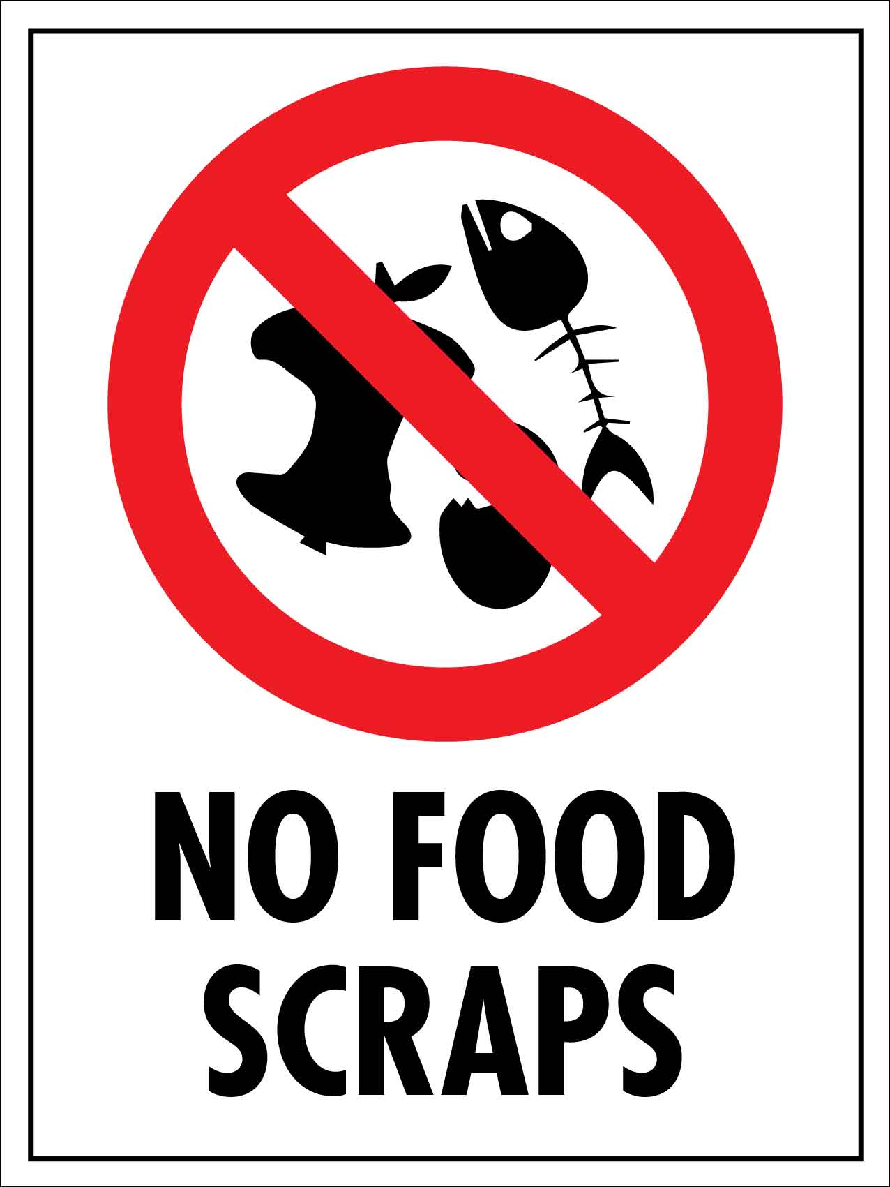 No Food Scraps Sign