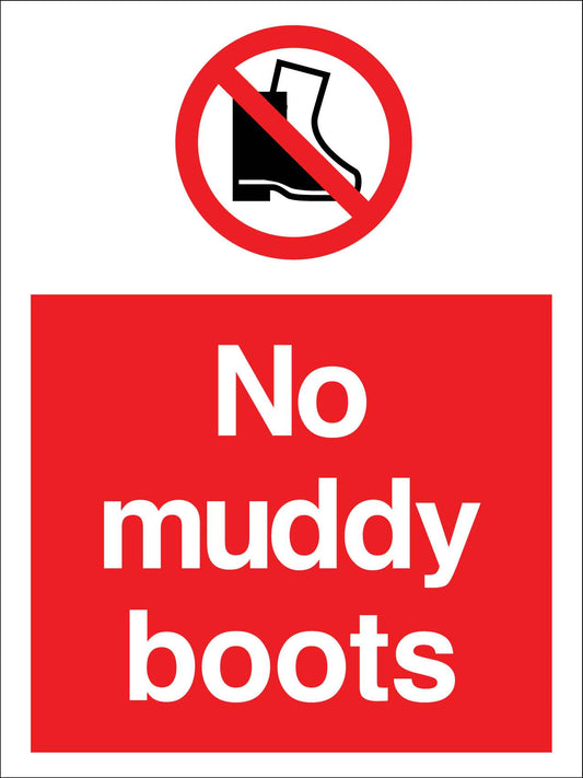 No Muddy Boots Sign