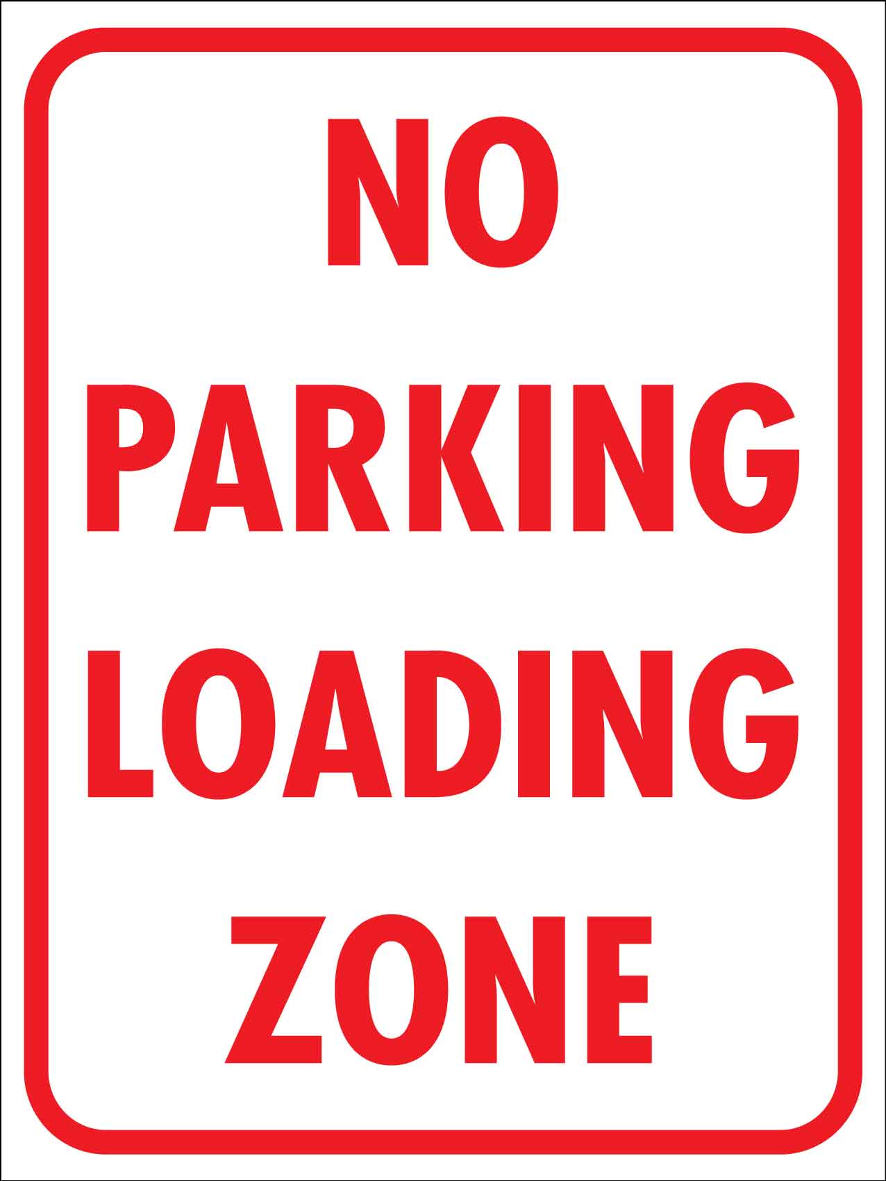 No Parking Loading Zone Sign