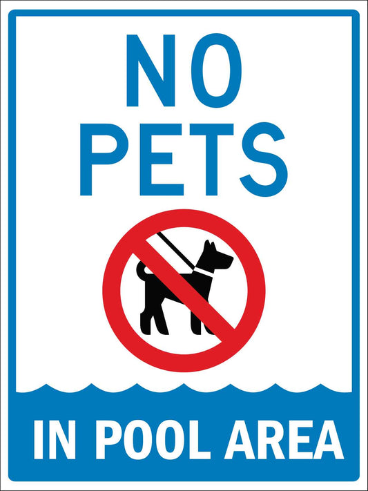 No Pets in Pool Area Sign