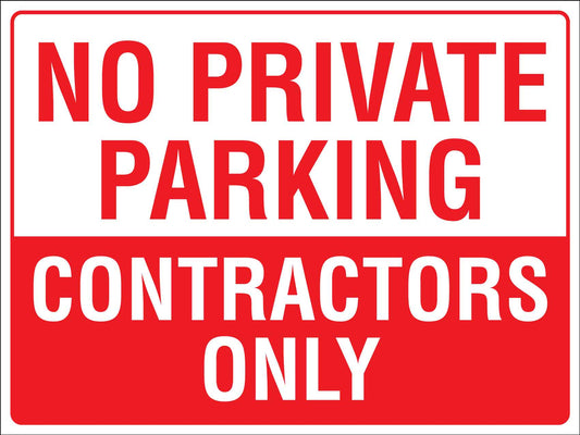 No Private Parking Contractors Only Sign