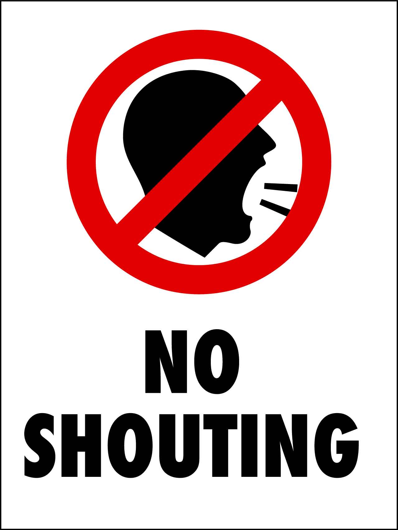 No Shouting Sign