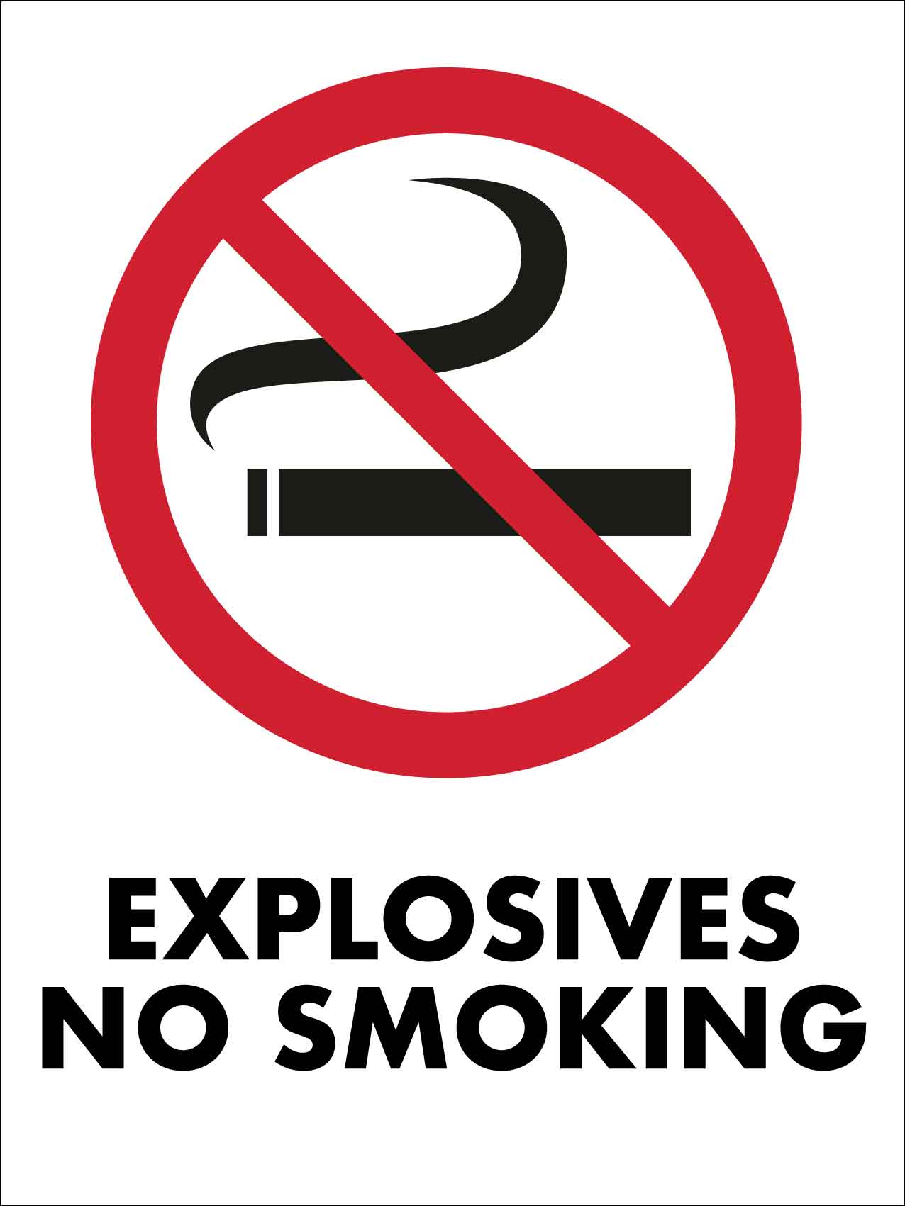 No Smoking Explosives Sign