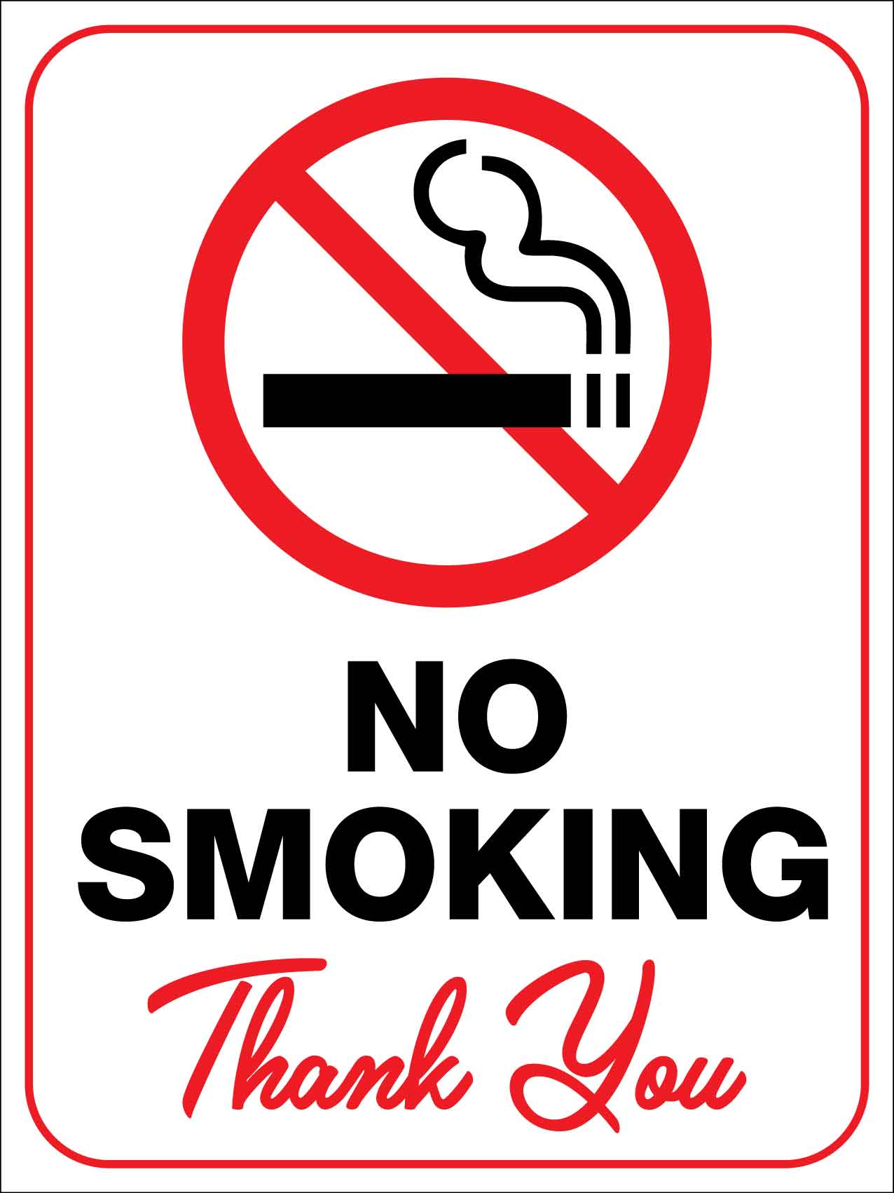 No Smoking Thank You Sign