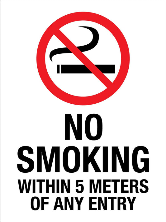 No Smoking Within 5 Meters Of Any Entry Sign