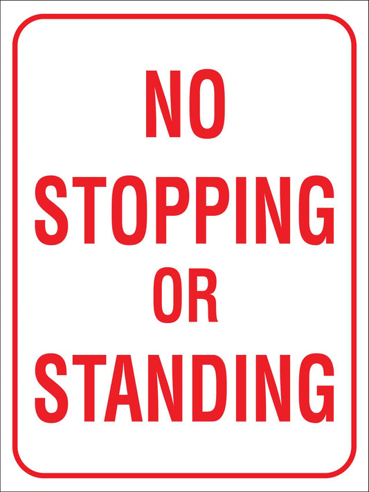 No Stopping Or Standing Sign