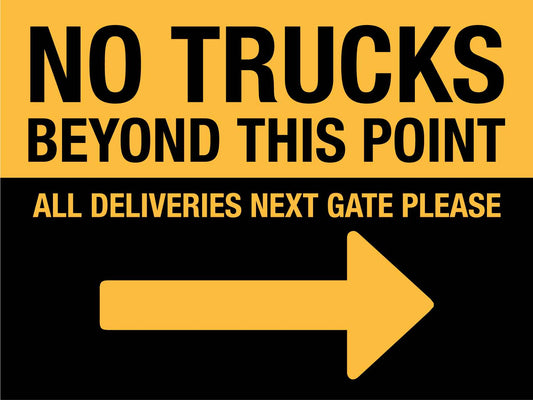 No Trucks Beyond This Point (Right Arrow) Sign