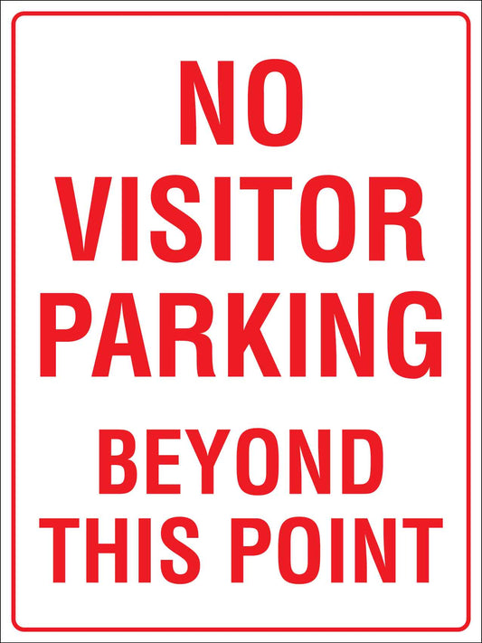 No Visitor Parking Beyond This Point Sign