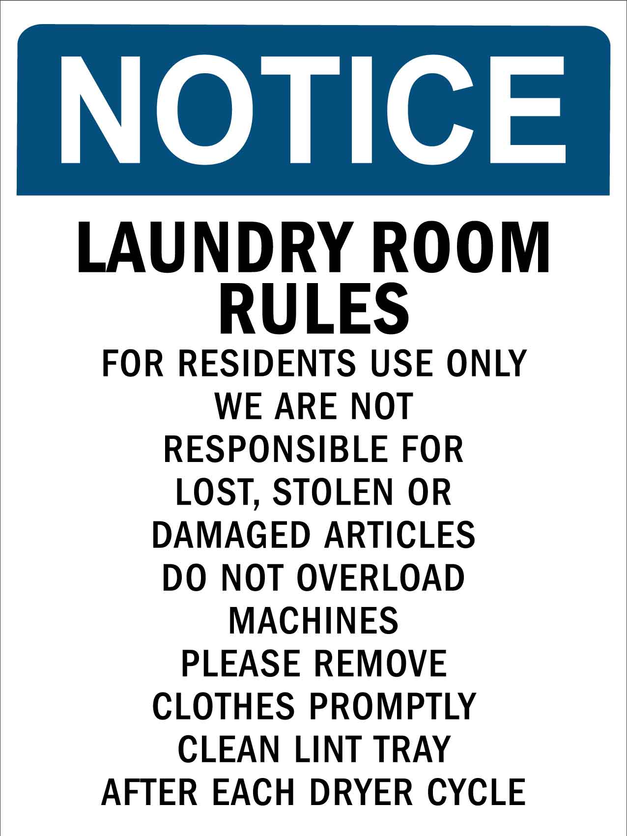 Notice Laundry Room Rules Sign