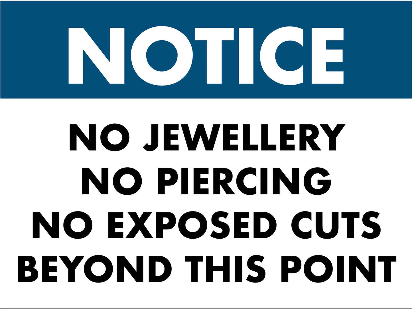 Notice No Jewellery Sign