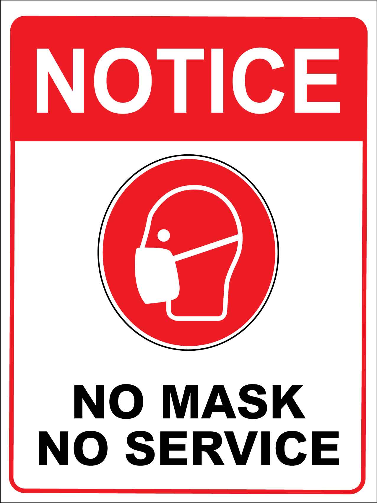 Notice No Mask No Service Red Sign
