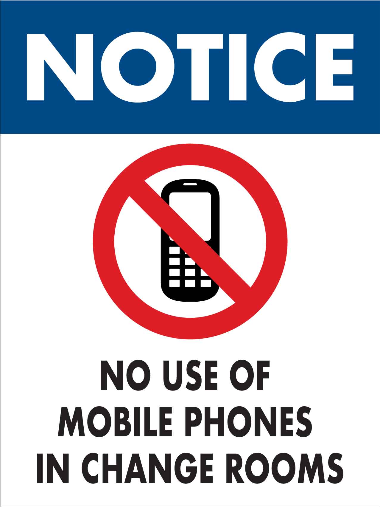 Notice No Use of Mobile Phones in Change Rooms Sign