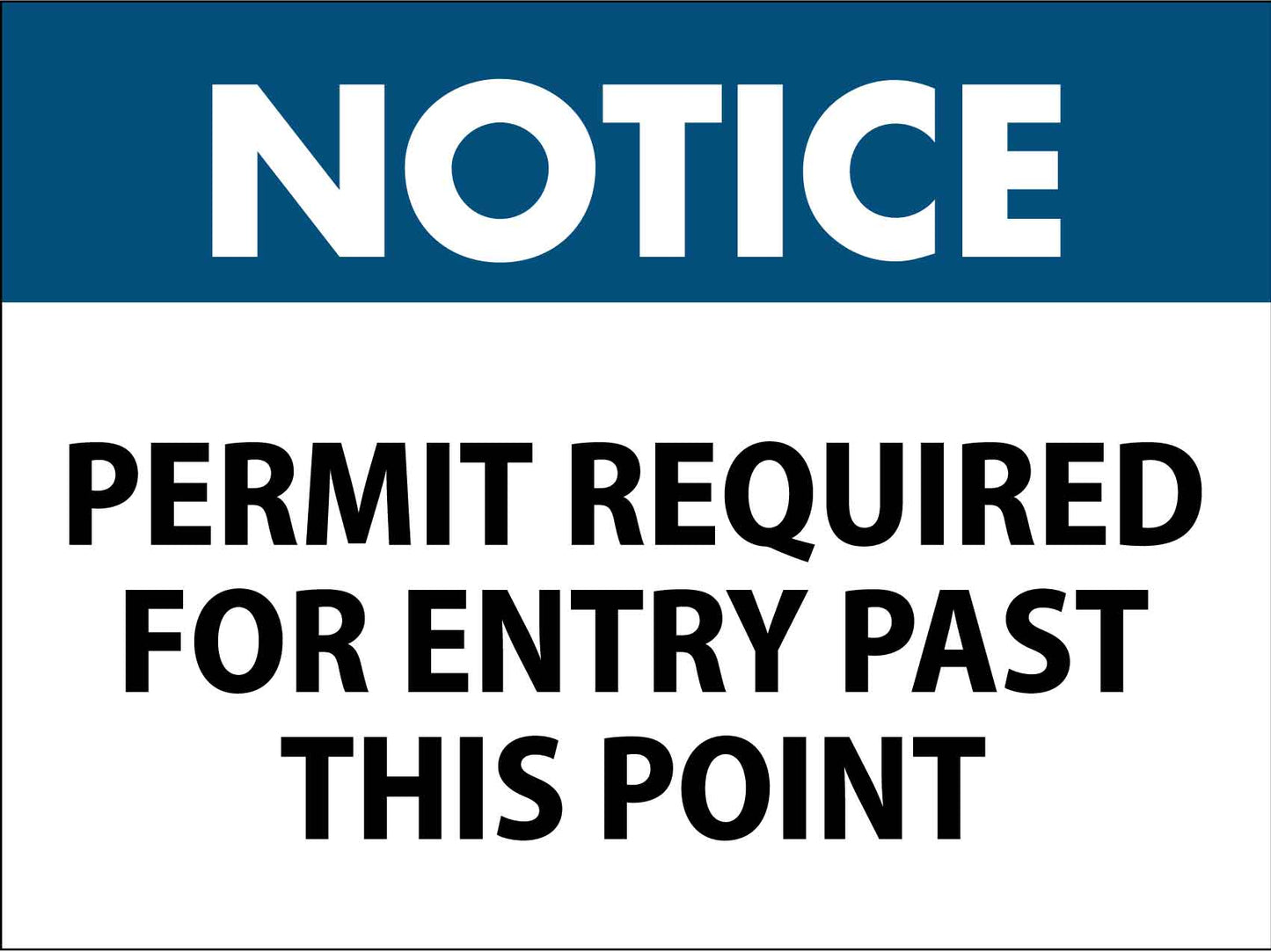 Notice Permit Required Sign