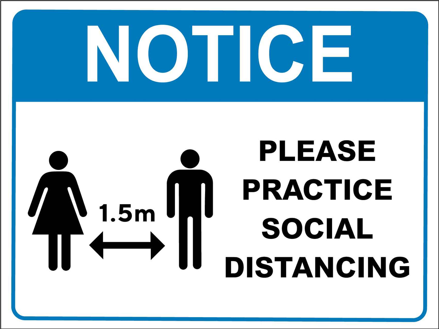 Notice Please Practice Social Distancing Blue Sign