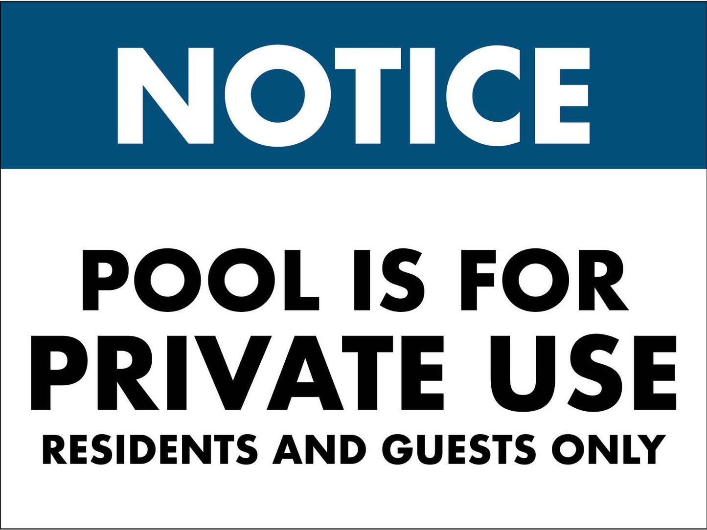 Notice Pool Is For Private Use Sign