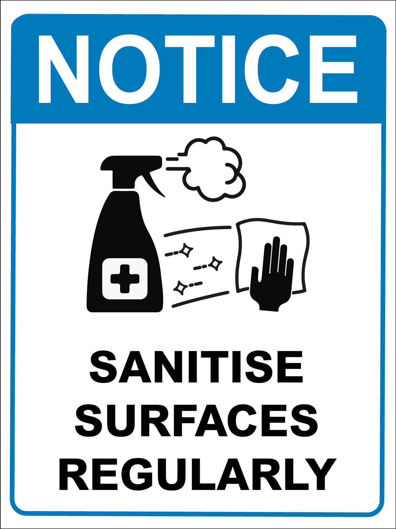 Notice Sanitise Surfaces Regularly Blue Sign