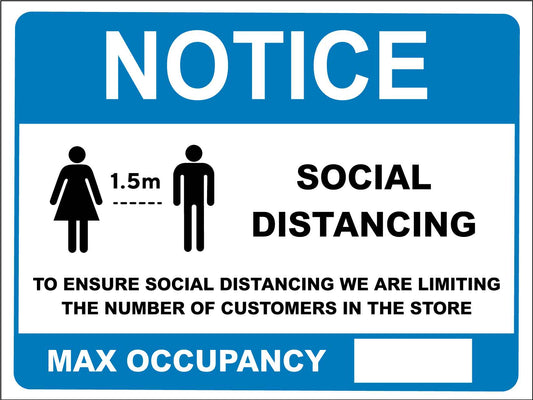 Notice Social Distancing Max Occupancy Blue Sign
