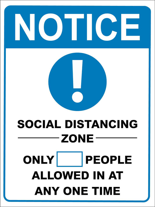 Notice Social Distancing Zone Limited People Blue Sign