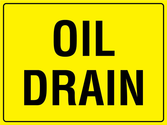 Oil Drain Sign